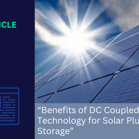 Article: Benefits of DC Coupled Technology for Solar Plus Storage