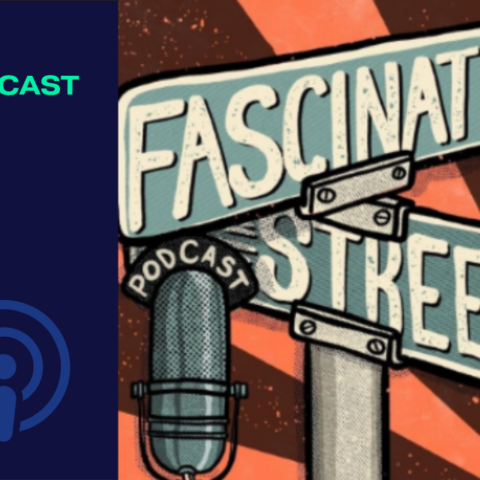 Podcast: Fascination Street