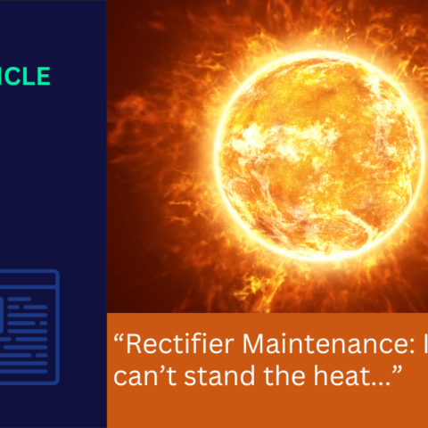 Article: Rectifier Maintenance - if you can't stand the heat